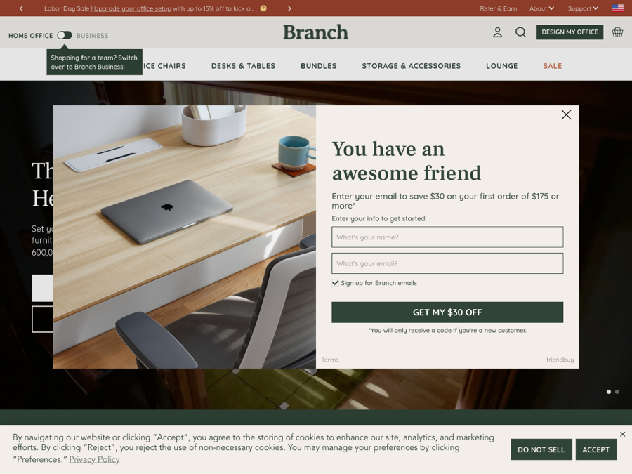 Branch Furniture referral popup reading 'You have an awesome friend, enter your email to save $30 on your first order of $175 or more'
